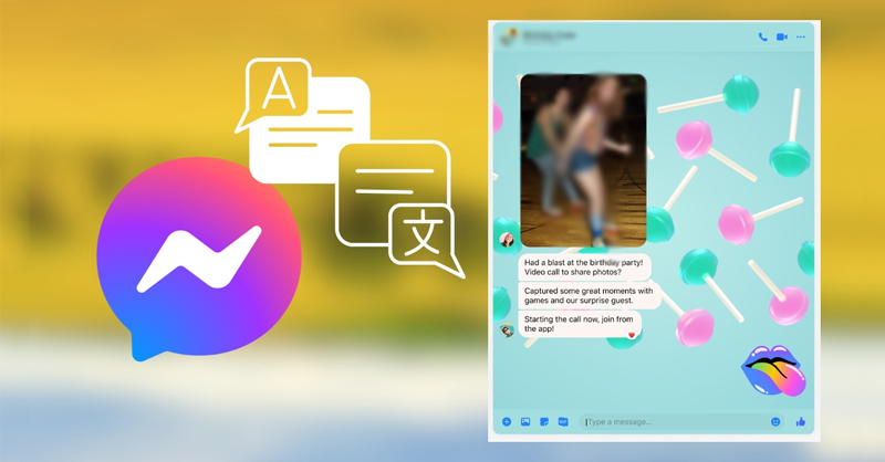 Tìm hiểu tất tần tật về tính năng dịch tin nhắn trên Messenger