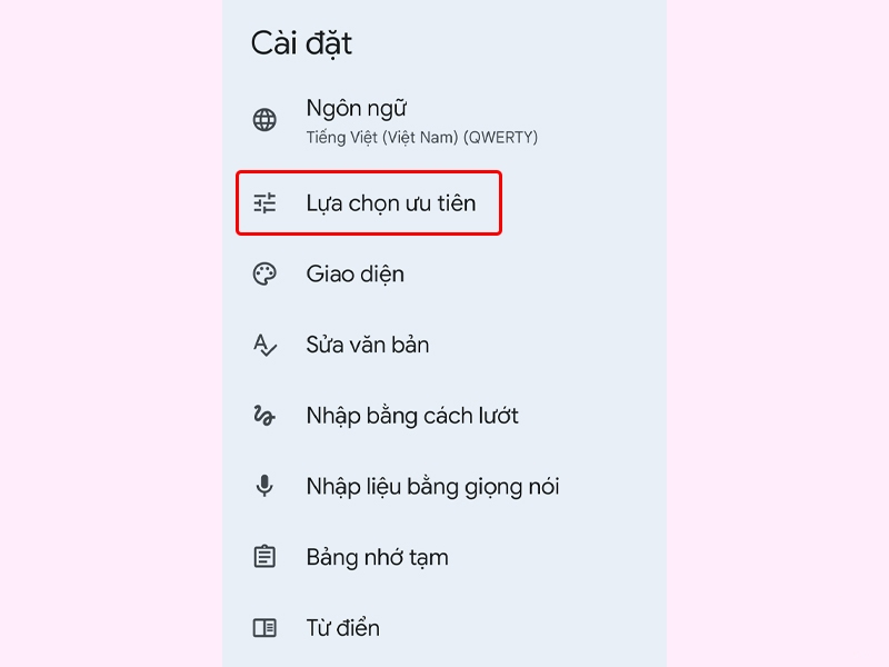 Chọn vào phần Lựa chọn ưu tiên