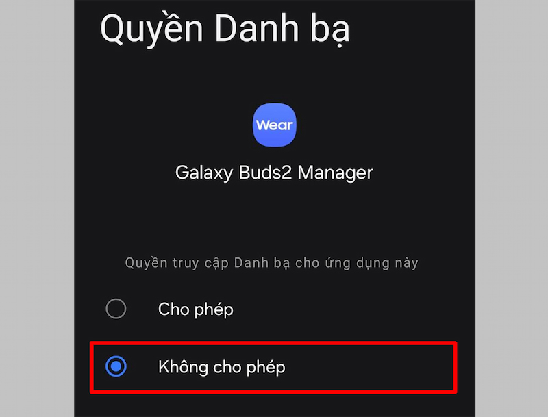 Chọn Không cho phép ứng dụng truy cập danh bạ