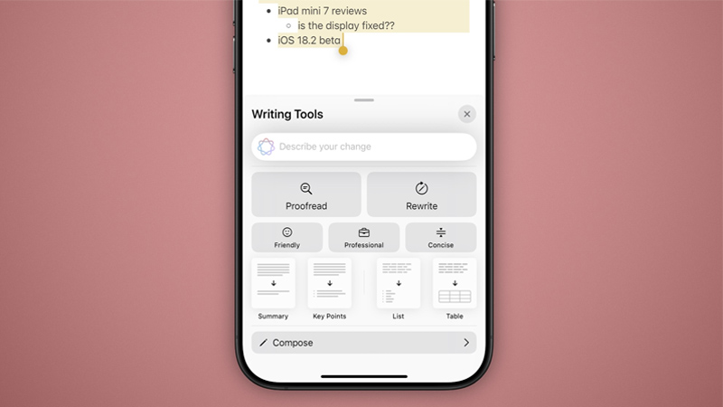 Writing Tools trên iOS 18.2 cung cấp một số tùy chọn mới