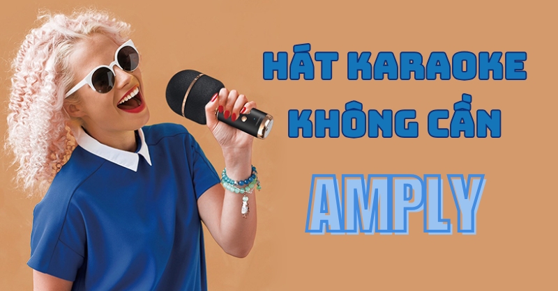 Hát karaoke trên tivi không cần amply