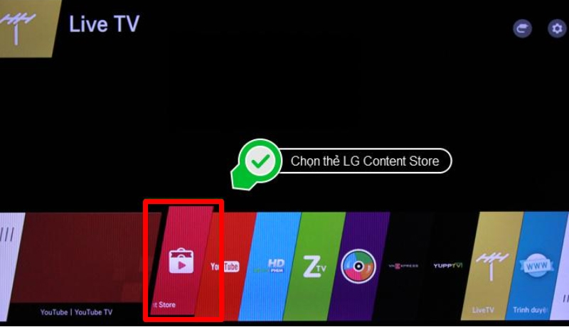 Tìm kiếm và chọn vào mục LG Content Store trên tivi LG