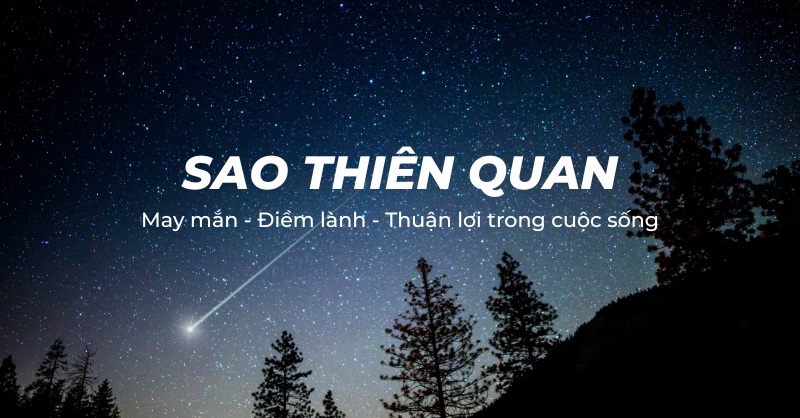 Sao Thiên Quan là gì?