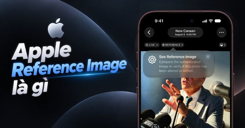 Apple Reference Image là gì? Cách hoạt động và iPhone nào hỗ trợ?
