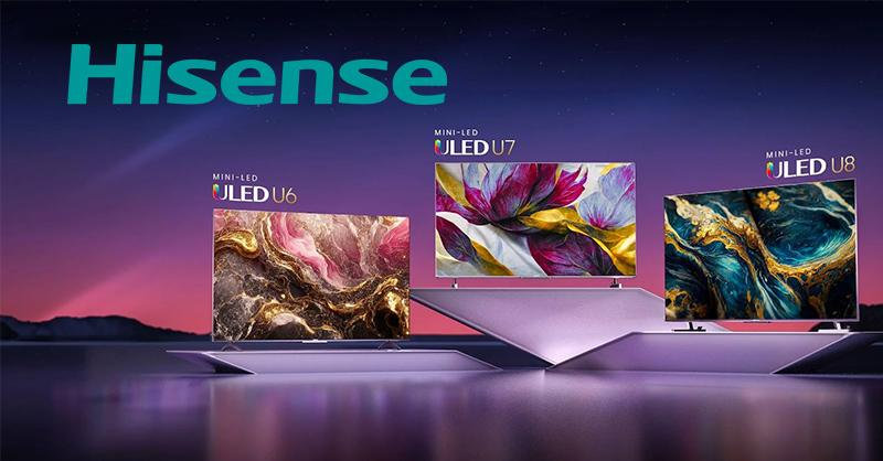 Tivi Hisense có tốt không? Đánh giá chất lượng thực tế