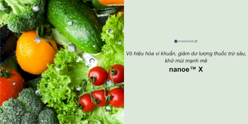 Một số dòng tủ lạnh có ngăn đông mềm có tích hợp công nghệ Nanoe X giúp khử mùi mạnh mẽ