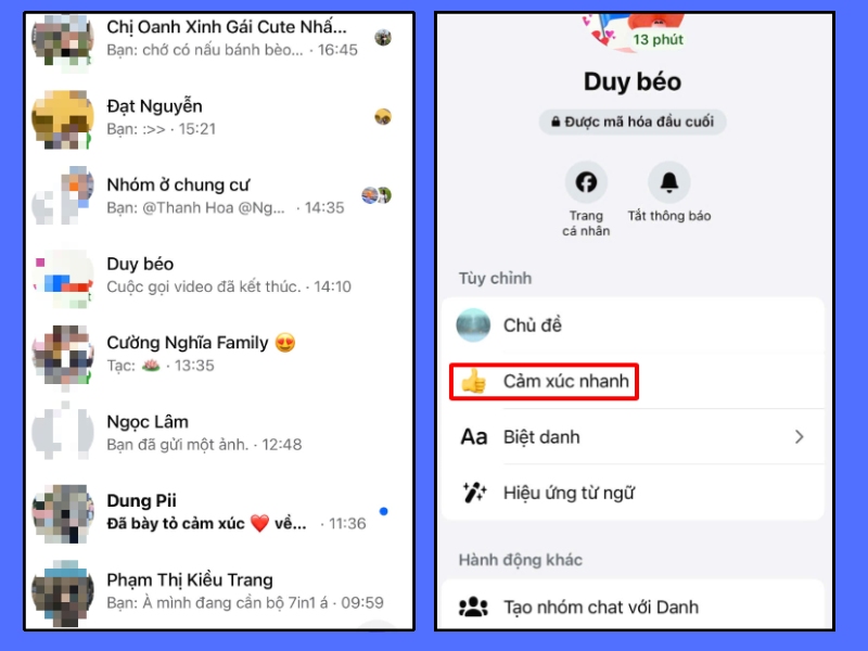 Nhấn vào tên người trò chuyện và chọn “Cảm xúc nhanh”