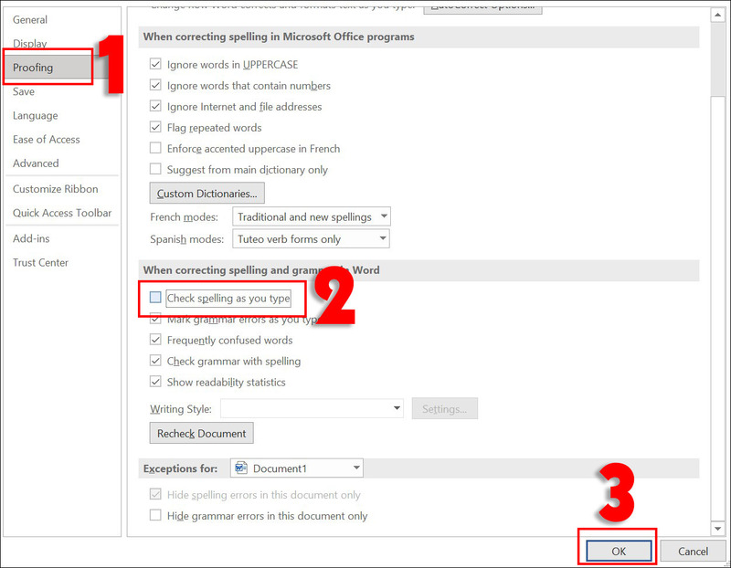 Chọn Check spelling as you type trong Proofing