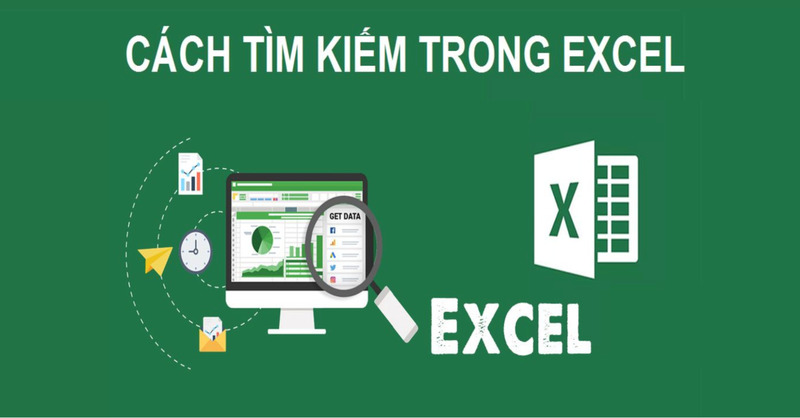 Cách tìm kiếm dữ liệu trong Excel