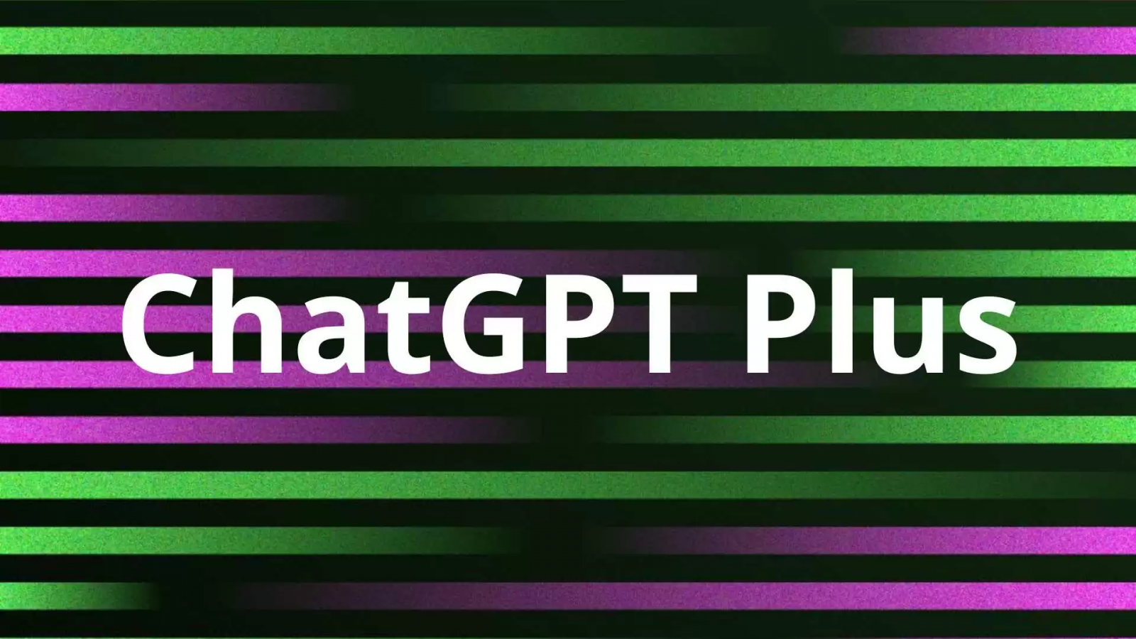 ChatGPT Plus là gì? Cách đăng ký gói ChatGPT Plus tại Việt Nam