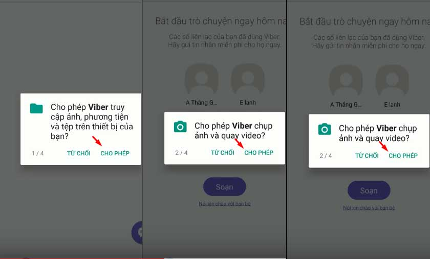 Bạn nhấn “Cho phép” 3 lần để trải nghiệm mọi tính năng của ứng dụng Viber trên điện thoại.