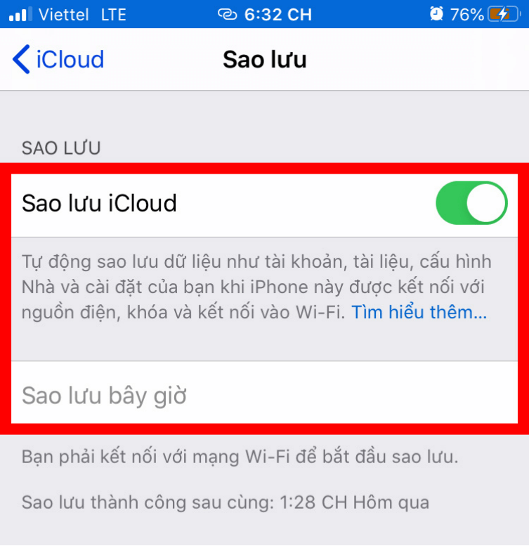 Bạn gạt công tắc sang bên phải rồi chọn “Sao lưu bây giờ” để hoàn tất.