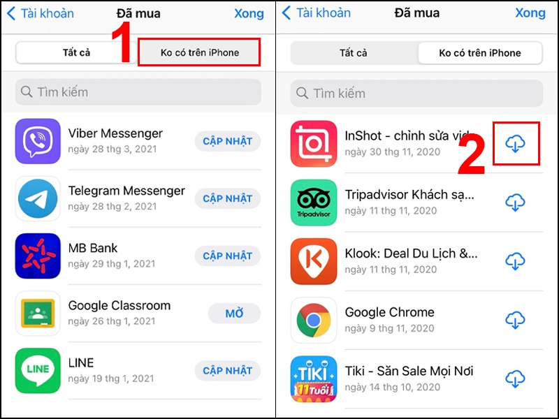 Xem ứng dụng đã mua, chọn tab Không có trên iPhone để tải lại