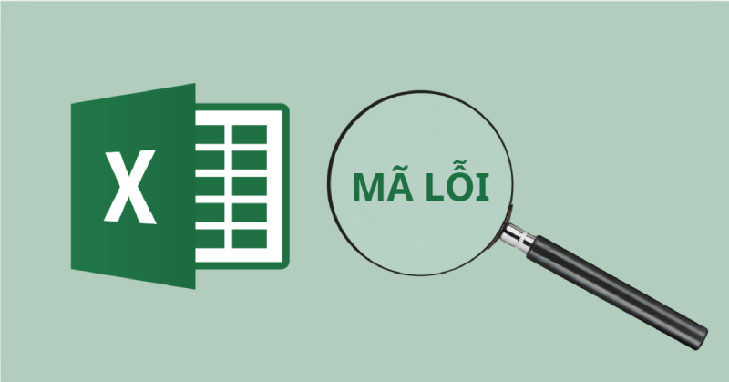 Biểu tượng Excel và kính lúp minh họa lỗi trong Excel