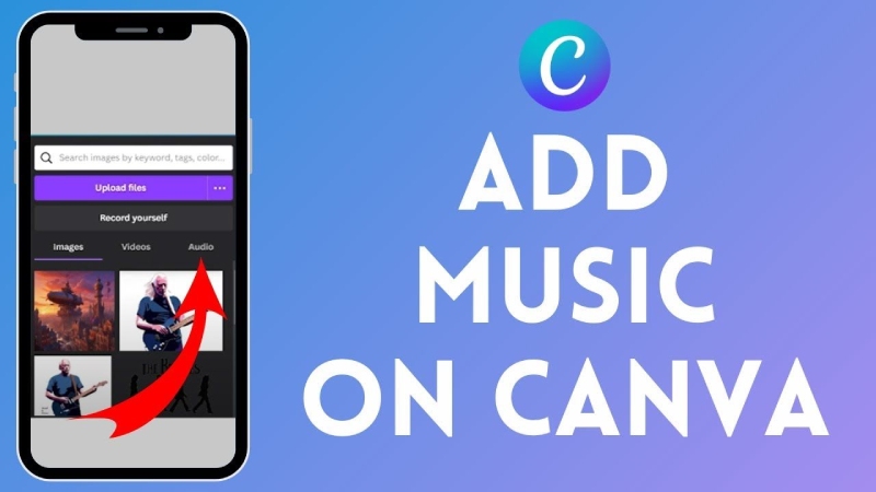 Giao diện Canva trên điện thoại với mũi tên chỉ vào mục Audio