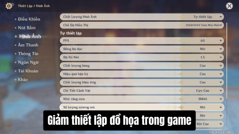 Giảm thiết lập đồ họa trong game