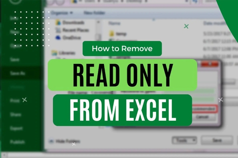 Hướng dẫn xóa Read Only khỏi file Excel