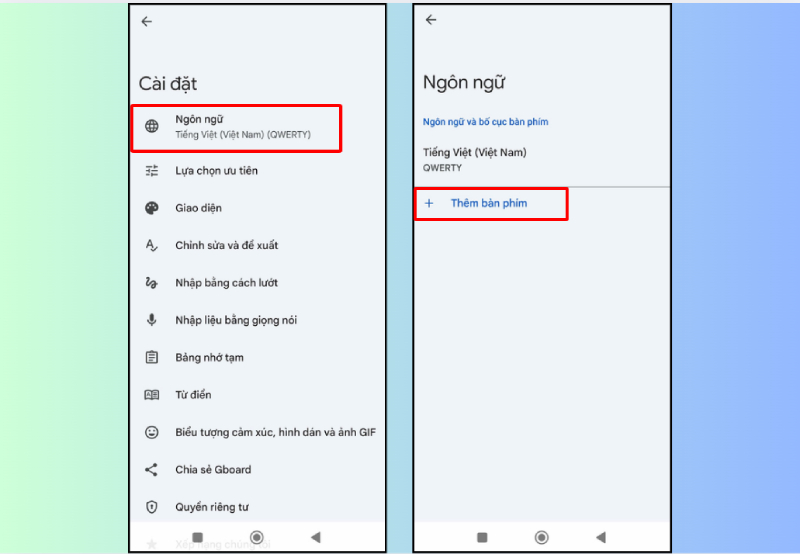 Vào mục Ngôn ngữ, chọn Thêm bàn phím mới trên Android