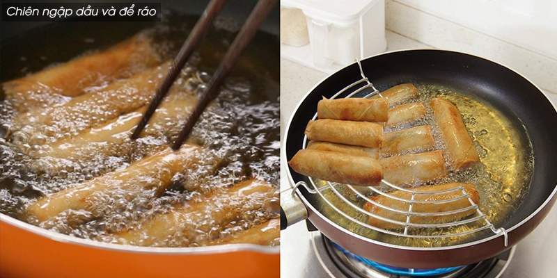 Chiên ngập dầu chả giò và để ráo