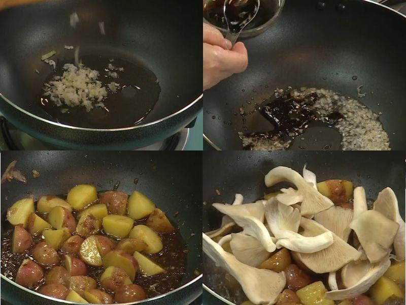 Tiến hành Xào khoai tây với nấm
