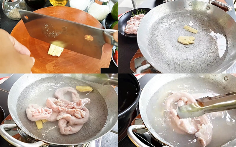 Các bước sơ chế lòng heo với gừng trong nước sôi