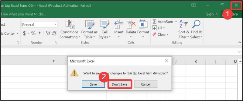 Hộp thoại hỏi lưu khi đóng file Excel, chọn Don’t Save