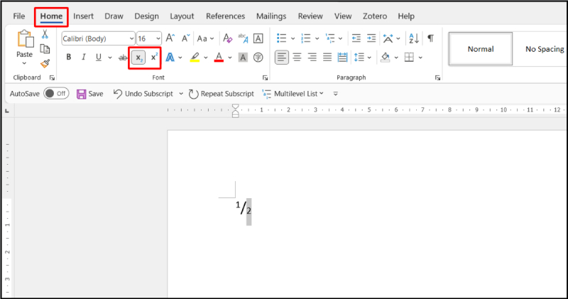 Tạo phân số bằng định dạng chỉ số trên và dưới trong tab Home