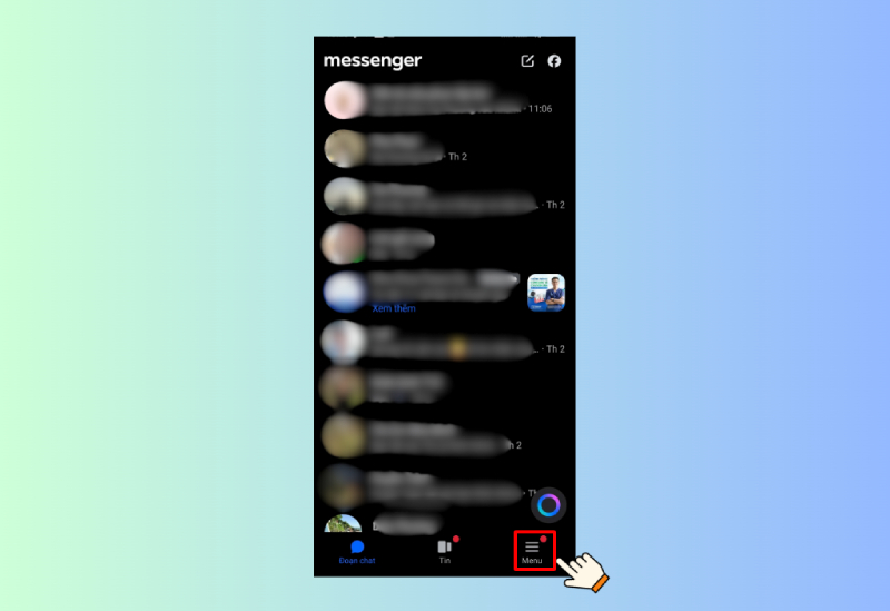 Giao diện Messenger chọn mục Menu ở góc dưới