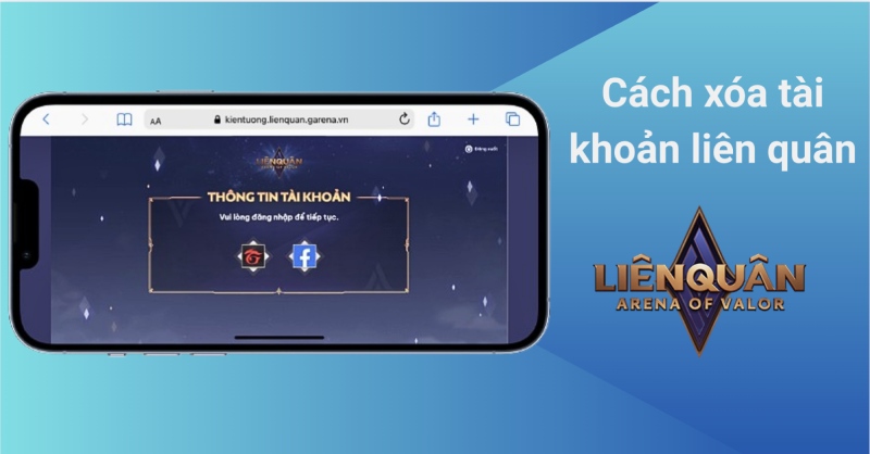 Cách xóa tài khoản liên quân bằng điện thoại