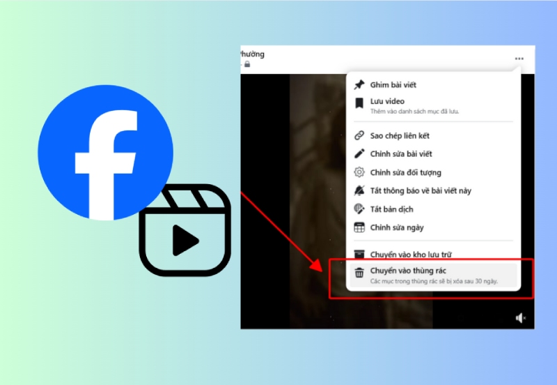 Xóa video Facebook bằng cách chọn Chuyển vào thùng rác