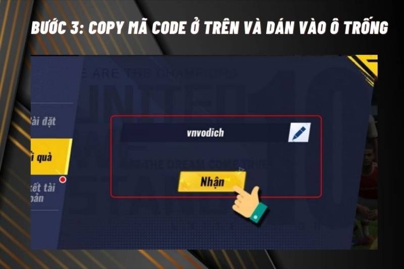 Dán mã code vào ô trống và nhấn nhận.
