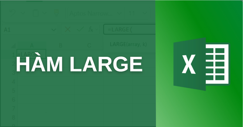 Hướng dẫn sử dụng hàm LARGE trong Excel