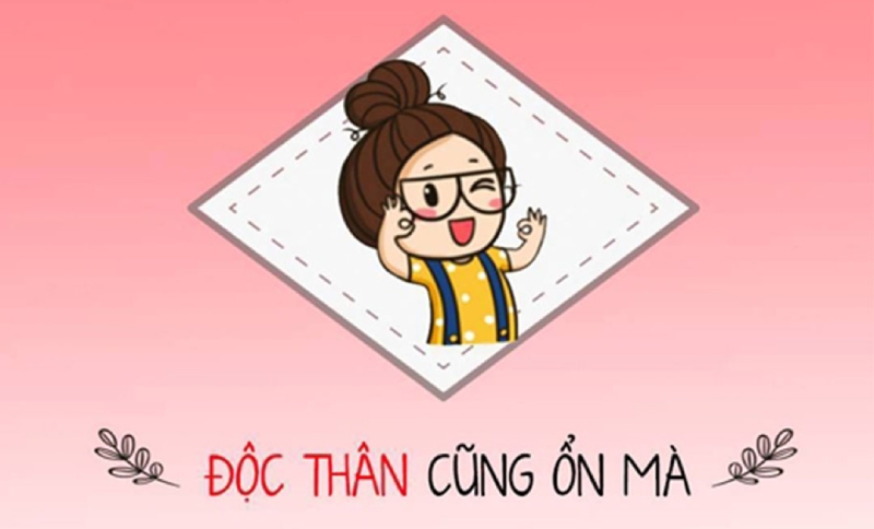 Hình vẽ cô gái hoạt hình kèm dòng chữ Độc thân cũng ổn mà