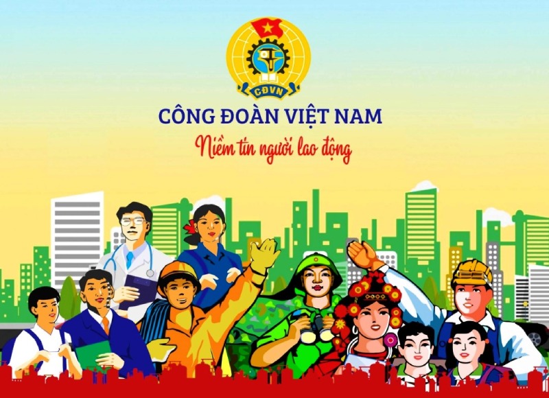 Nguồn gốc, ý nghĩa Ngày thành lập Công đoàn Việt Nam