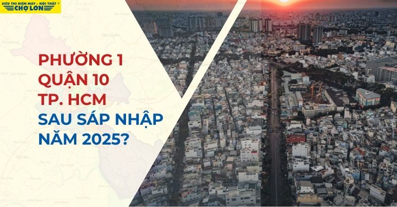 Phường 1, Quận 10, TP HCM sau sáp nhập
