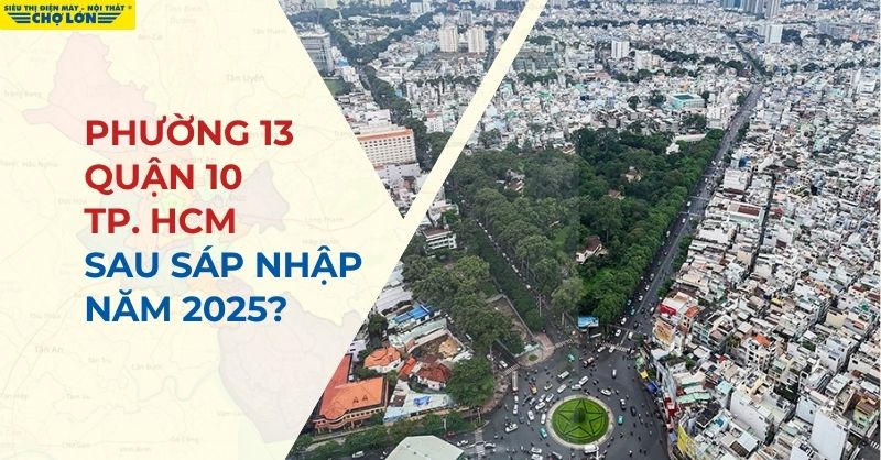 Phường 13, Quận 10, TP HCM sáp nhập