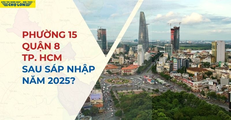Phường 15, Quận 8, TP HCM sau sáp nhập
