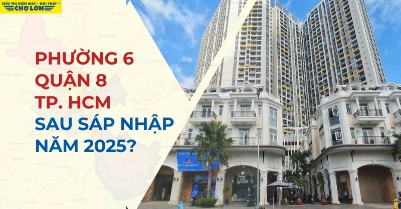 Sau sáp nhập phường 6, Quận 8, TP HCM ra sao