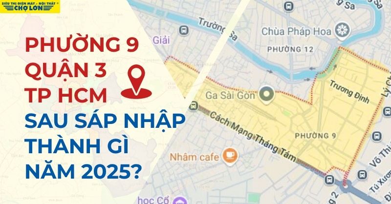 Phường 9, Quận 3, TP HCM sau sáp nhập