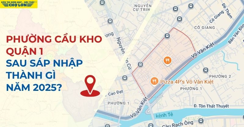 Phường Cầu Kho, Quận 1, TP.HCM sáp nhập thành phường Cầu Ông Lãnh
