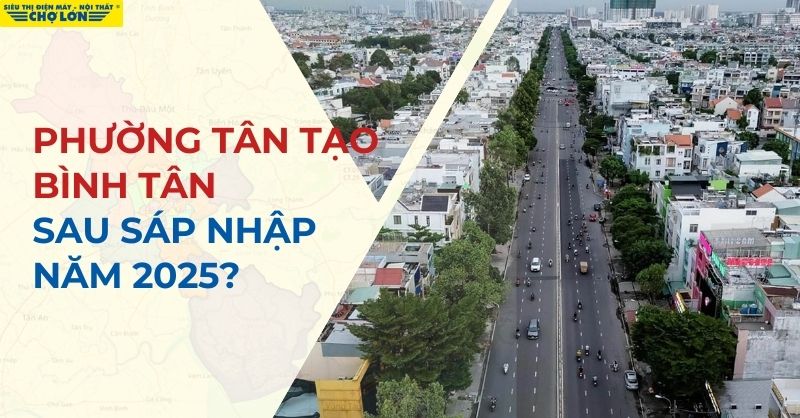 Phường Tân Tạo, Quận Bình Tân sau sáp nhập