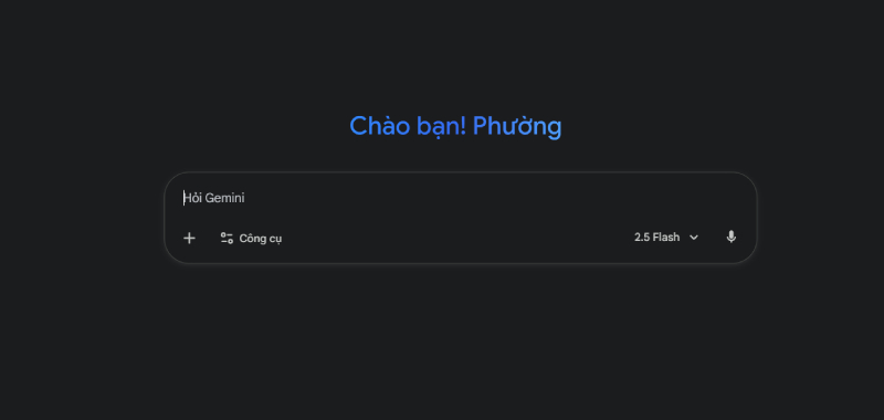 Giao diện Gemini hiển thị hộp thoại chào người dùng