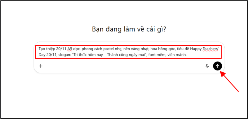 Nhập nội dung prompt tạo thiệp 20/11 và nhấn gửi