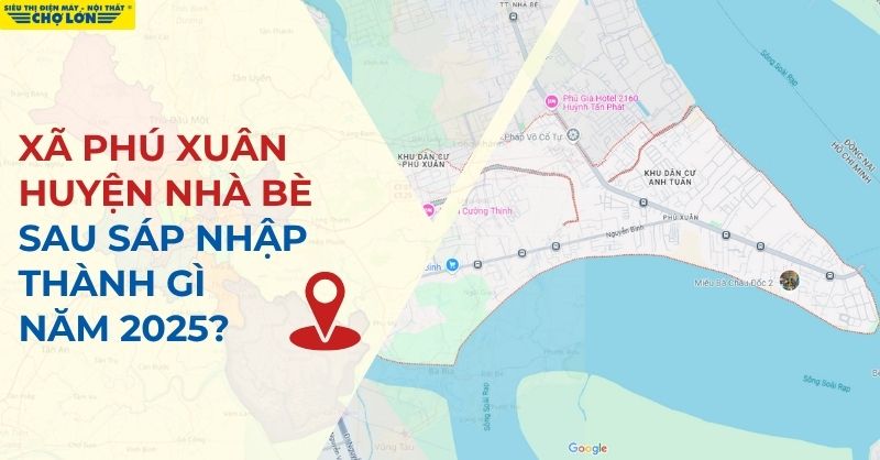 xã Phú Xuân huyện Nhà Bè sau sáp nhập trở thành xã Nhà Bè