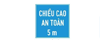 Thuyết minh biển chính chiều cao an toàn