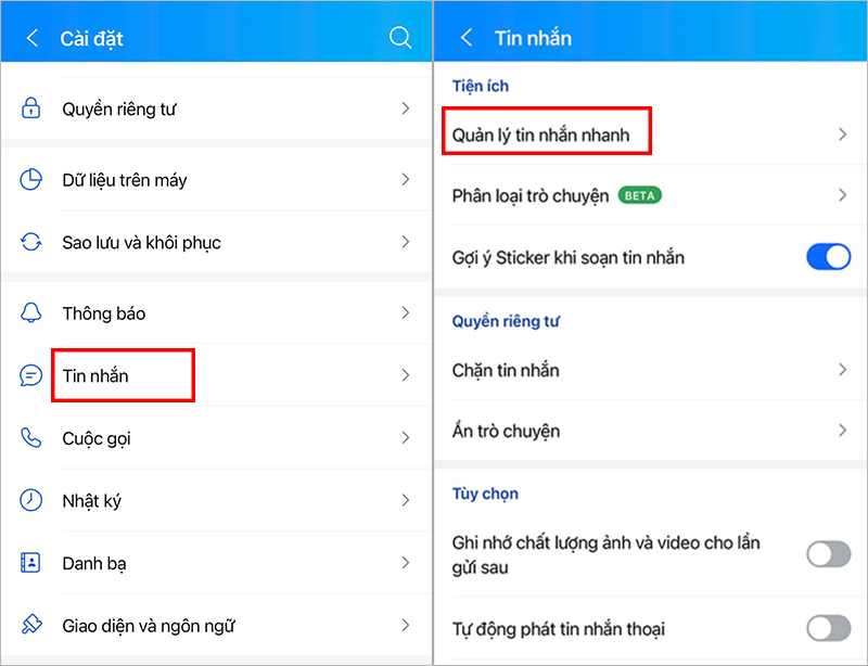 Chọn “Tin nhắn” rồi chọn vào mục “Quản lý tin nhắn nhanh”