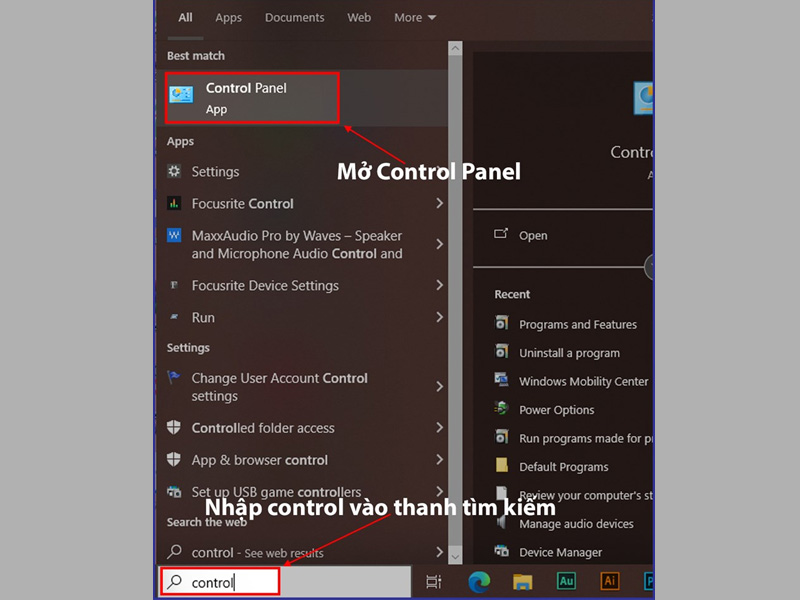 Nhấn Windows, nhập control và mở Control Panel