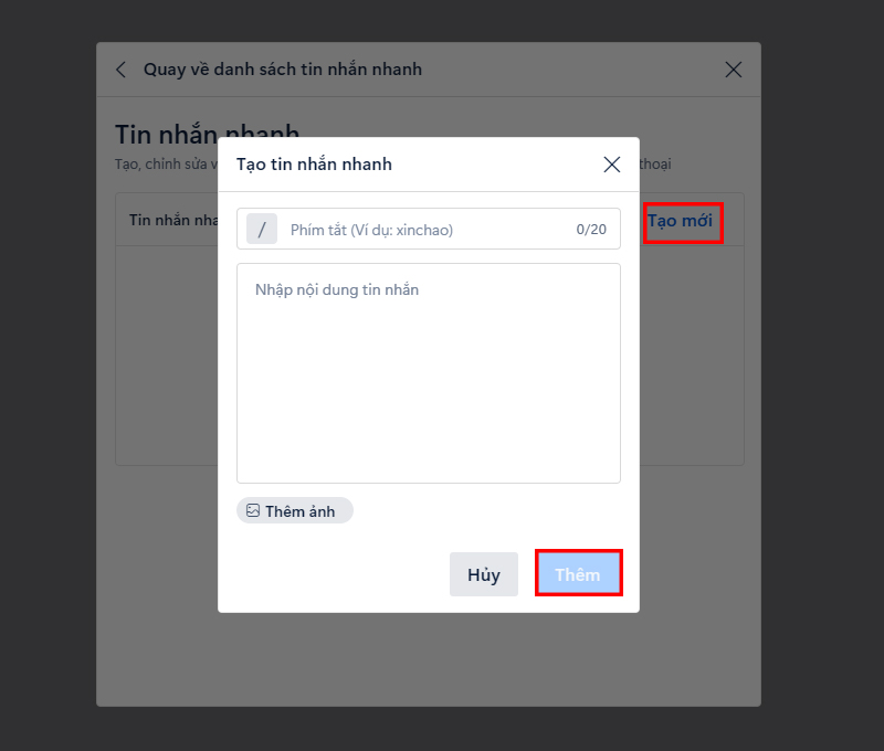 Thiết lập nội dung tin nhắn nhanh rồi chọn “Thêm”