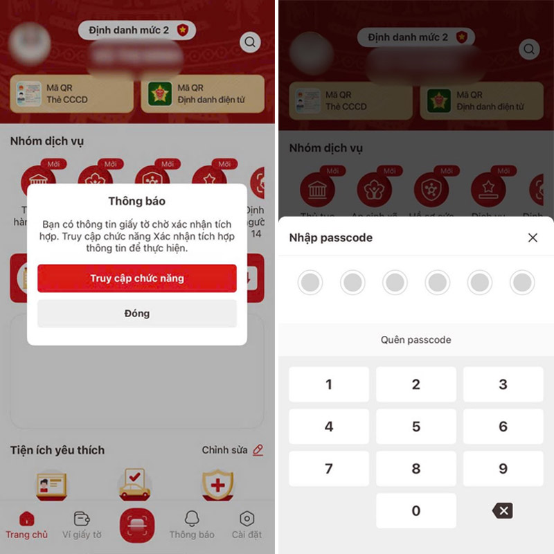 Chọn Truy cập chức năng từ màn hình chính của VNeID và nhập passcode