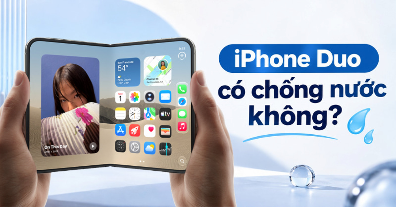 iPhone Duo có chống nước không